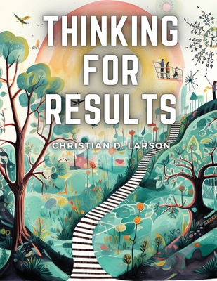 Thinking For Results 1835911226 Book Cover