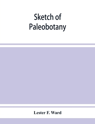 Sketch of paleobotany 9353928966 Book Cover