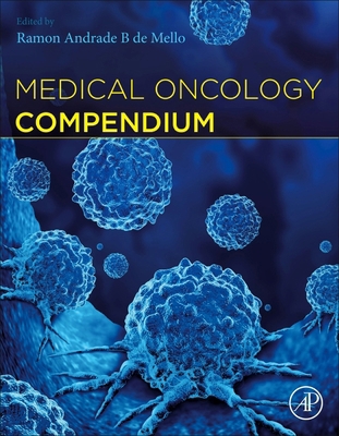 Medical Oncology Compendium 0443156093 Book Cover