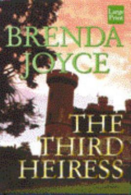 The Third Heiress [Large Print] 1568958382 Book Cover