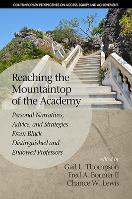 Reaching the Mountaintop of the Academy: Person... 1681233193 Book Cover
