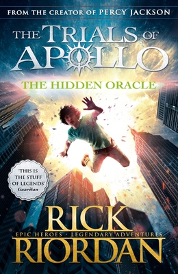 The Hidden Oracle (The Trials of Apollo Book 1) 0141363924 Book Cover