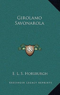 Girolamo Savonarola 116340005X Book Cover