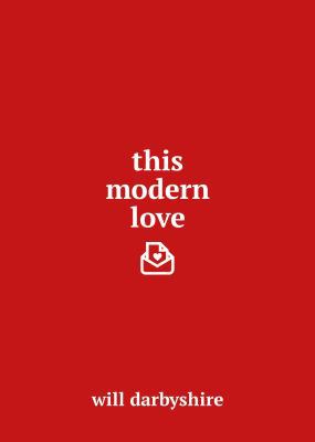 THIS MODERN LOVE 1780895720 Book Cover