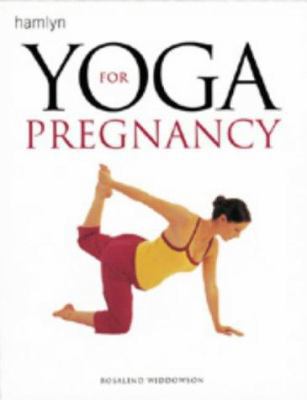 Yoga for Pregnancy 0600600696 Book Cover
