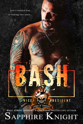 Bash: Kings of Carnage MC VP B086Y5LJXR Book Cover