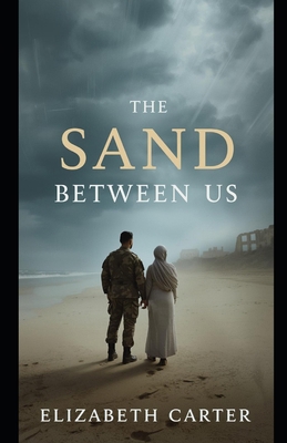 The Sand Between Us B0FYWD2H9C Book Cover