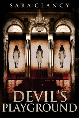 Devil's Playground 1721044949 Book Cover