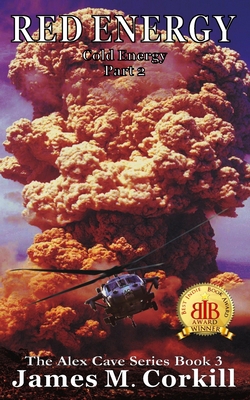 Red Energy: An Alex Cave adventure. Episode 3 150010356X Book Cover
