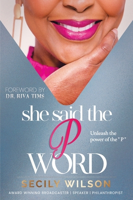 She Said the "P" Word B08FPB33M6 Book Cover
