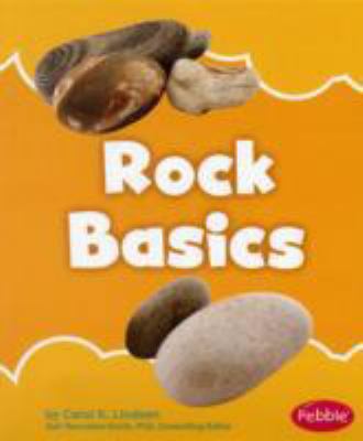 Rock Basics (Nature Basics) 1429628901 Book Cover