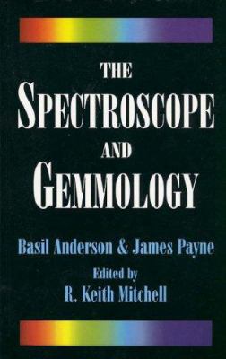 The Spectroscope And Gemmology 0719803217 Book Cover
