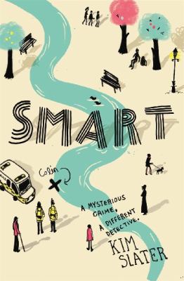 Smart: A Mysterious Crime, a Different Detective. 1447272765 Book Cover
