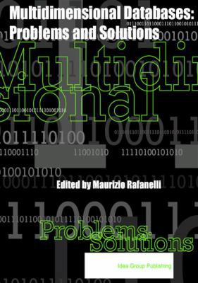 Multidimensional Databases: Problems and Solutions 1591400538 Book Cover