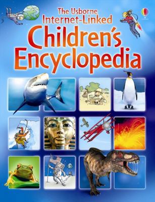 The Usborne Internet-Linked Children's Encyclop... 1409531384 Book Cover