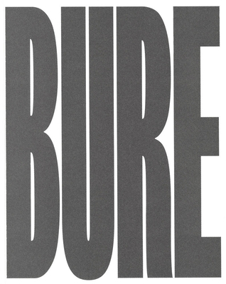 Jürgen Nefzger: Bure: (Ou La Via Dans Les Bois) 3959053088 Book Cover