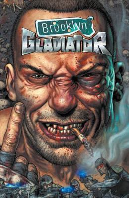 Brooklyn Gladiator Tp Vol 00 1988247349 Book Cover