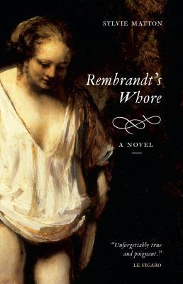 Rembrandt's Whore B0046GZ4PK Book Cover