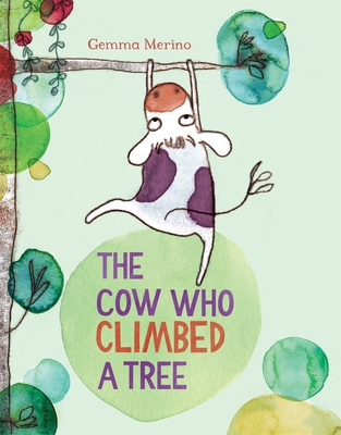 The Cow Who Climbed a Tree 1447214889 Book Cover