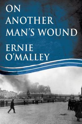 On Another Man's Wound 1781171491 Book Cover