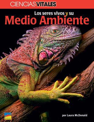 Paperback Los Seres Vivos y Su Medio Ambiente [Spanish] Book