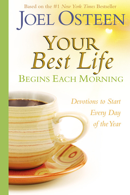 Your Best Life Begins Each Morning: Devotions t... B003IWYGTI Book Cover