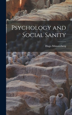 Psychology and Social Sanity 1016316763 Book Cover