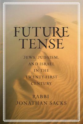 Future Tense: Jews, Judiasm, and Israel in the ... 0805242694 Book Cover