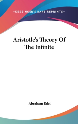 Aristotle's Theory Of The Infinite 1161645551 Book Cover