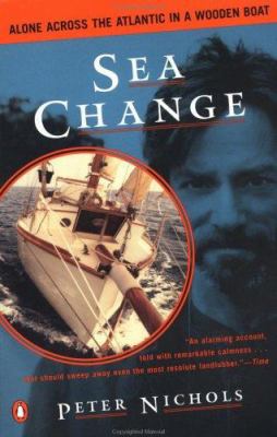 Sea Change: Alone Across the Atlantic in a Wood... 0140264132 Book Cover