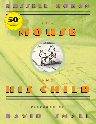 The Mouse and His Child 0439098270 Book Cover