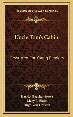 Uncle Tom's Cabin: Rewritten for Young Readers 1163724807 Book Cover