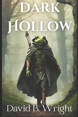 Dark Hollow B0F1981MV5 Book Cover