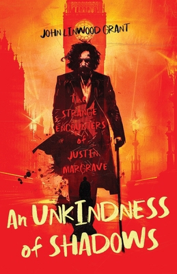 An Unkindness of Shadows: The Strange Adventure... 1590217721 Book Cover