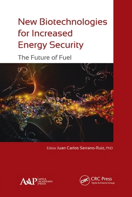 New Biotechnologies for Increased Energy Securi... 1774635607 Book Cover