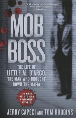 Mob Boss: The Life of Little Al D'Arco, the Man... [Large Print] 1410465799 Book Cover
