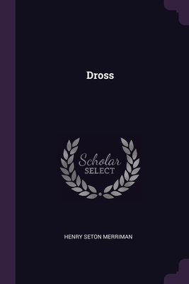 Dross 1377456102 Book Cover