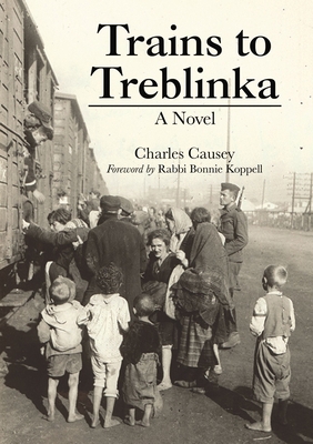 Trains to Treblinka 1400330106 Book Cover