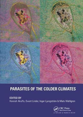 Parasites of the Colder Climates 0415275849 Book Cover