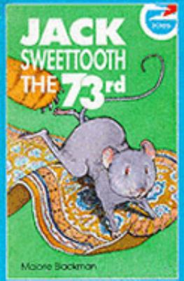 Jack Sweettooth the 73rd (Kestrel Kites) 0670855391 Book Cover