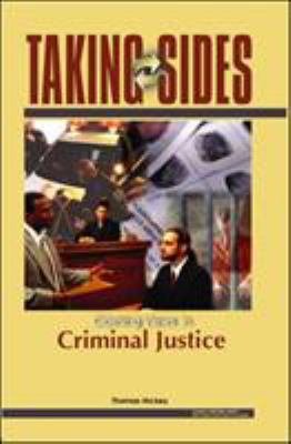 Taking Sides: Clashing Views in Criminal Justice 007282817X Book Cover