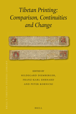 Tibetan Printing: Comparison, Continuities, and... 900431606X Book Cover