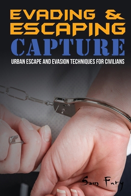 Evading and Escaping Capture: Urban Escape and ... 192597944X Book Cover