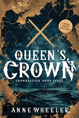 Queen's Crown [Large Print] 1951910206 Book Cover