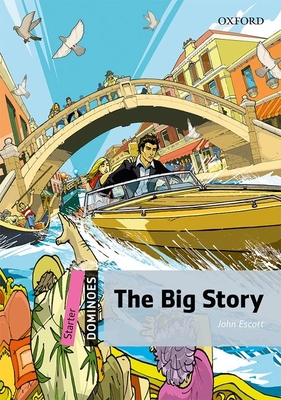 The Big Story: Starter Level: 250-Word Vocabula... 0194247104 Book Cover