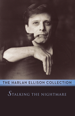 Stalking the Nightmare: Stories and Essays 1497643260 Book Cover