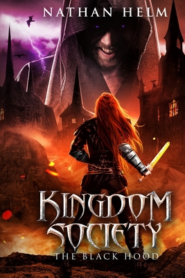 Kingdom Society: The Black Hood 1088095844 Book Cover