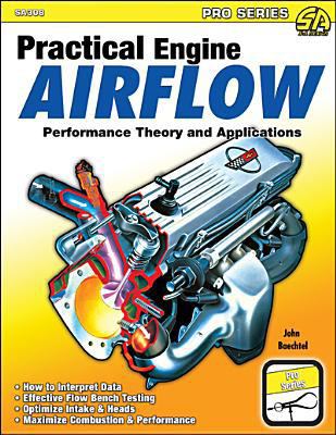 Practical Engine Airflow: Performance Theory an... 1613251572 Book Cover