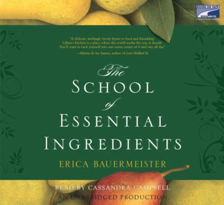 School of Essential Ingredients 141596260X Book Cover