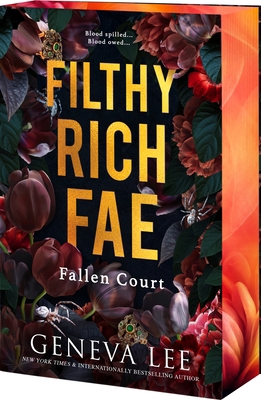 Filthy Rich Fae: Fallen Court 1649376936 Book Cover